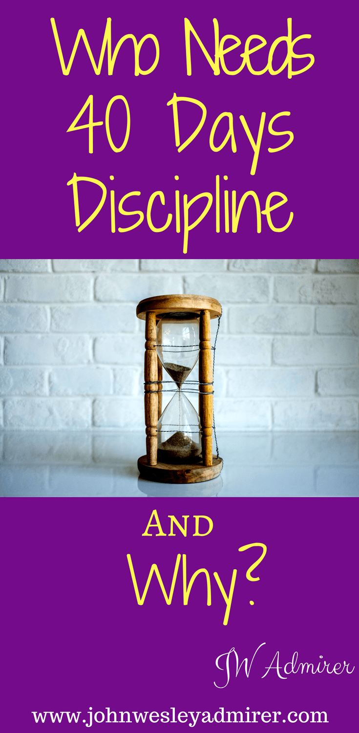 Why 40 days disciplined life is better than failed New Year resolutions.